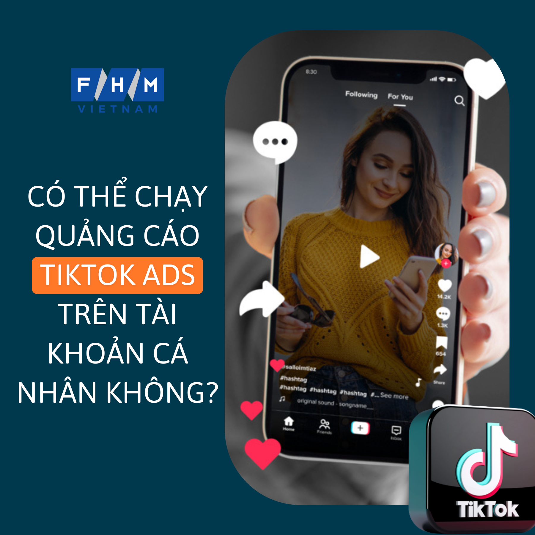 Có thể chạy quảng cáo Tiktok Ads trên tài khoản cá nhân không?